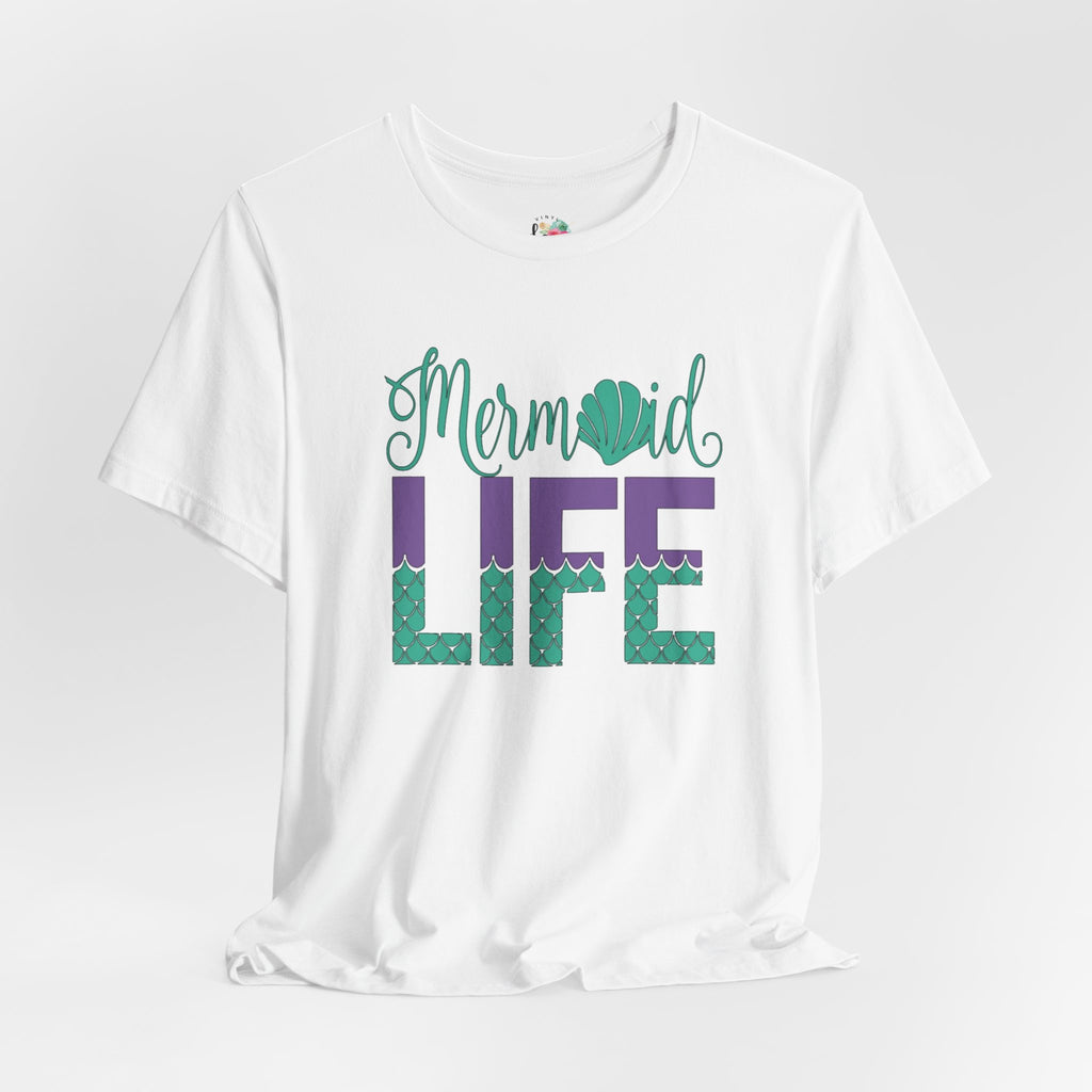 Mermaid Life T-Shirt