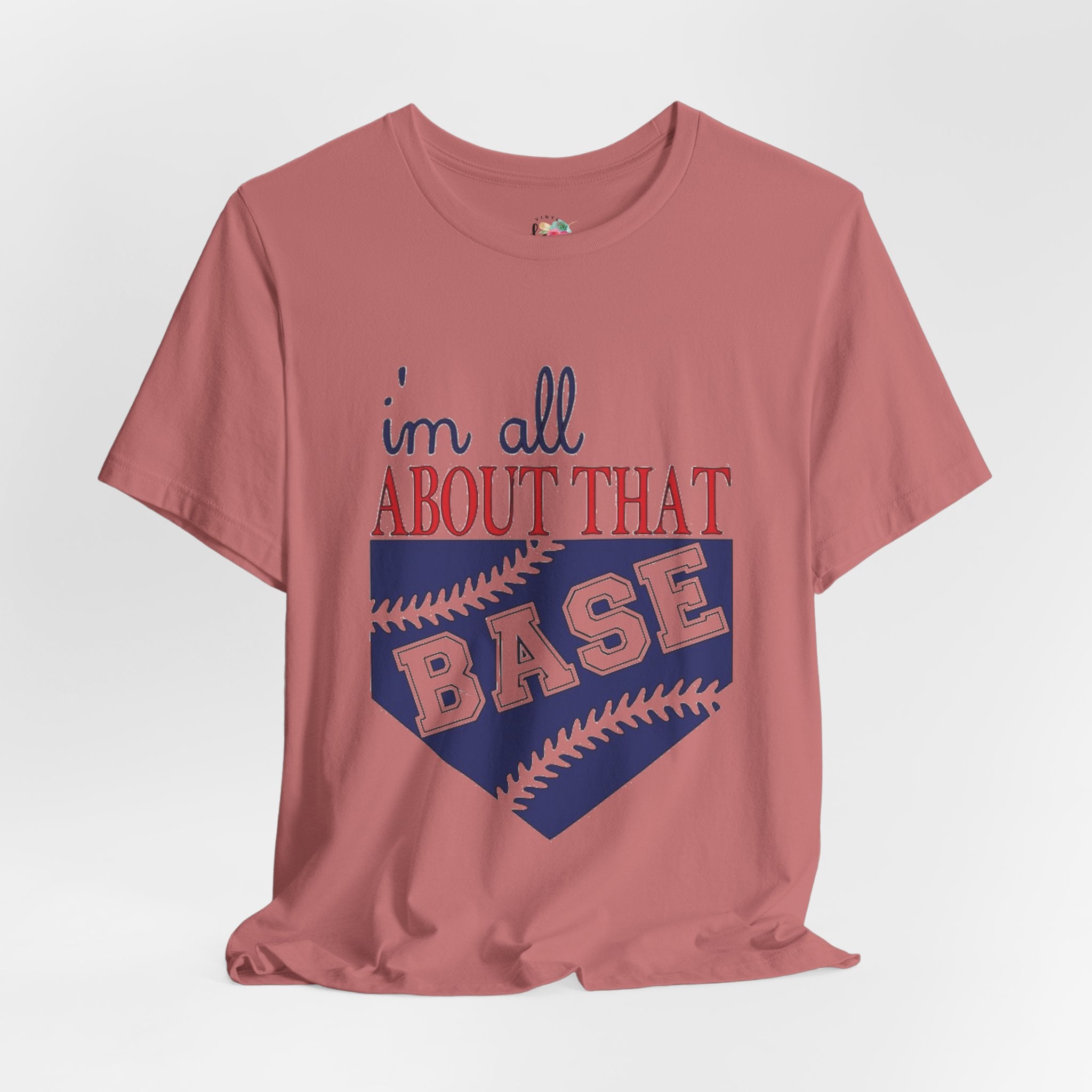 All About That Base T-Shirt