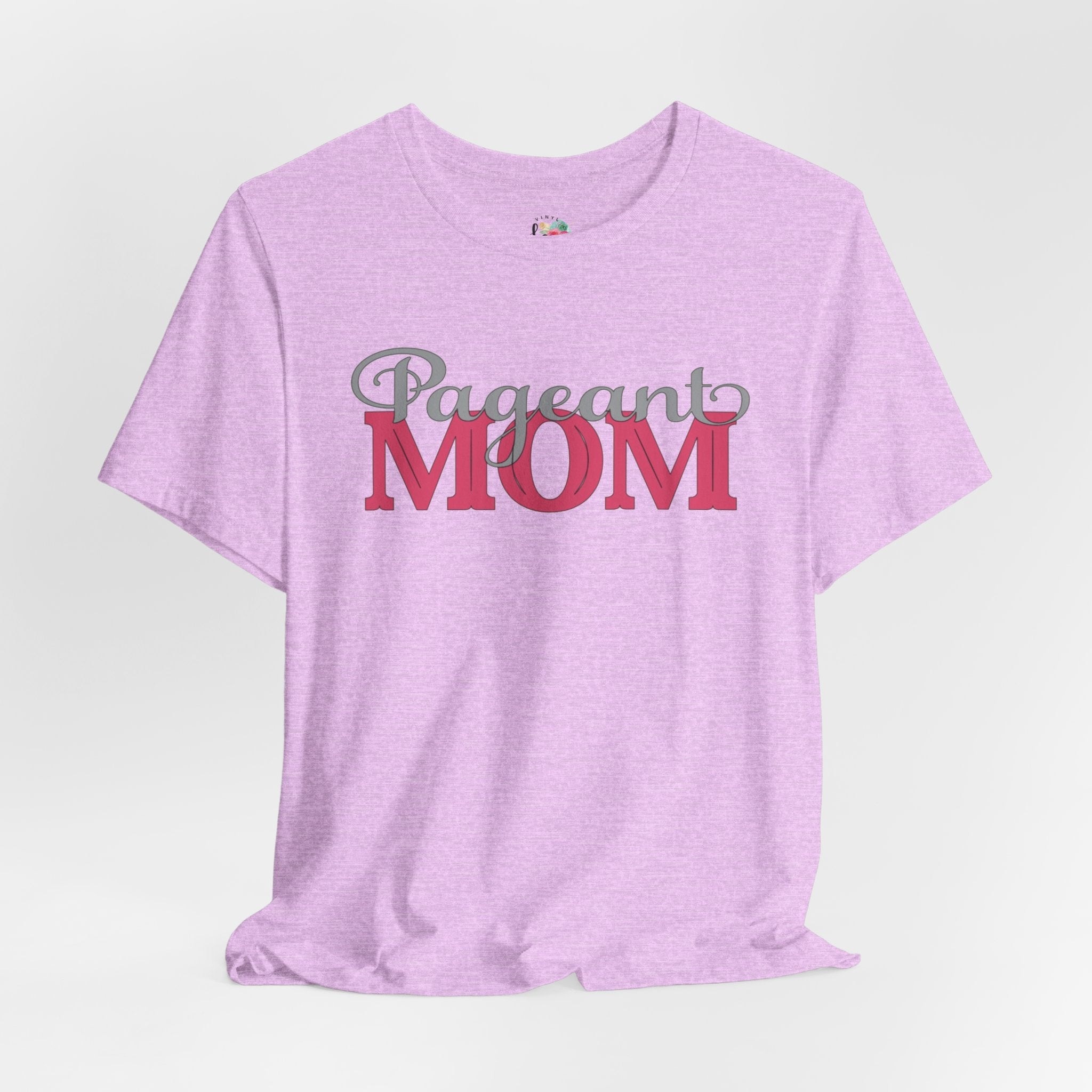 Pageant Mom T-Shirt