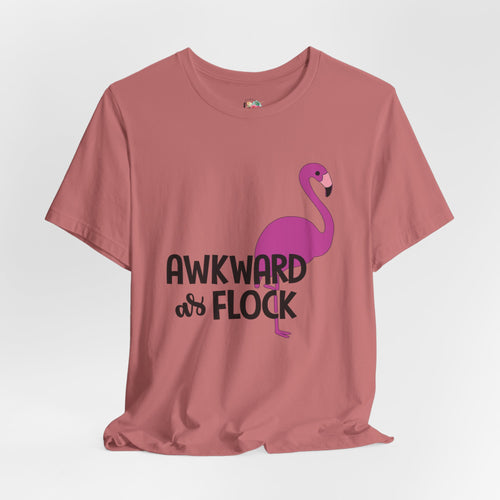 Awkward as Flock T-Shirt