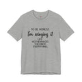 To Be Honest I'm Winging It T-Shirt