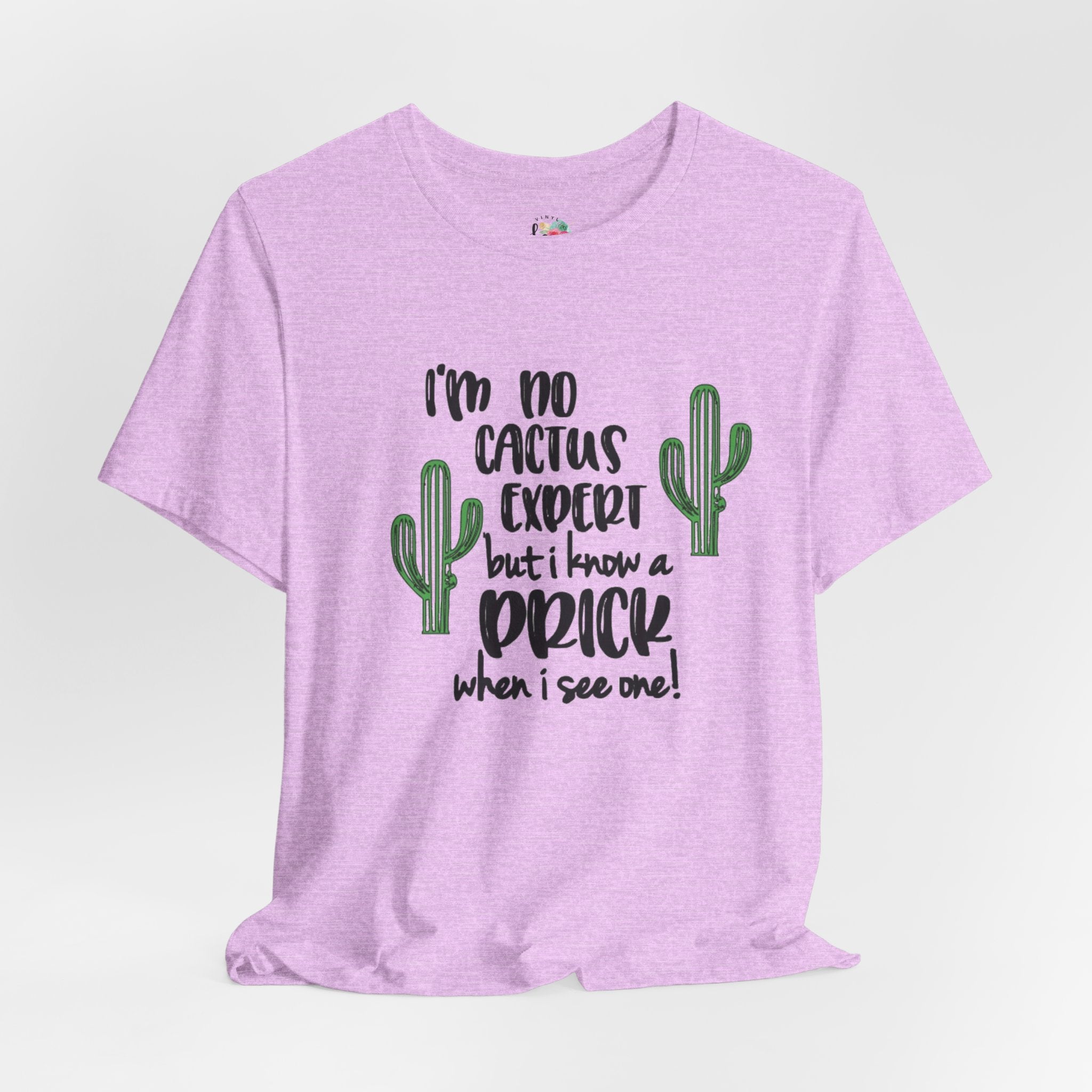 I'm No Cactus T-Shirt
