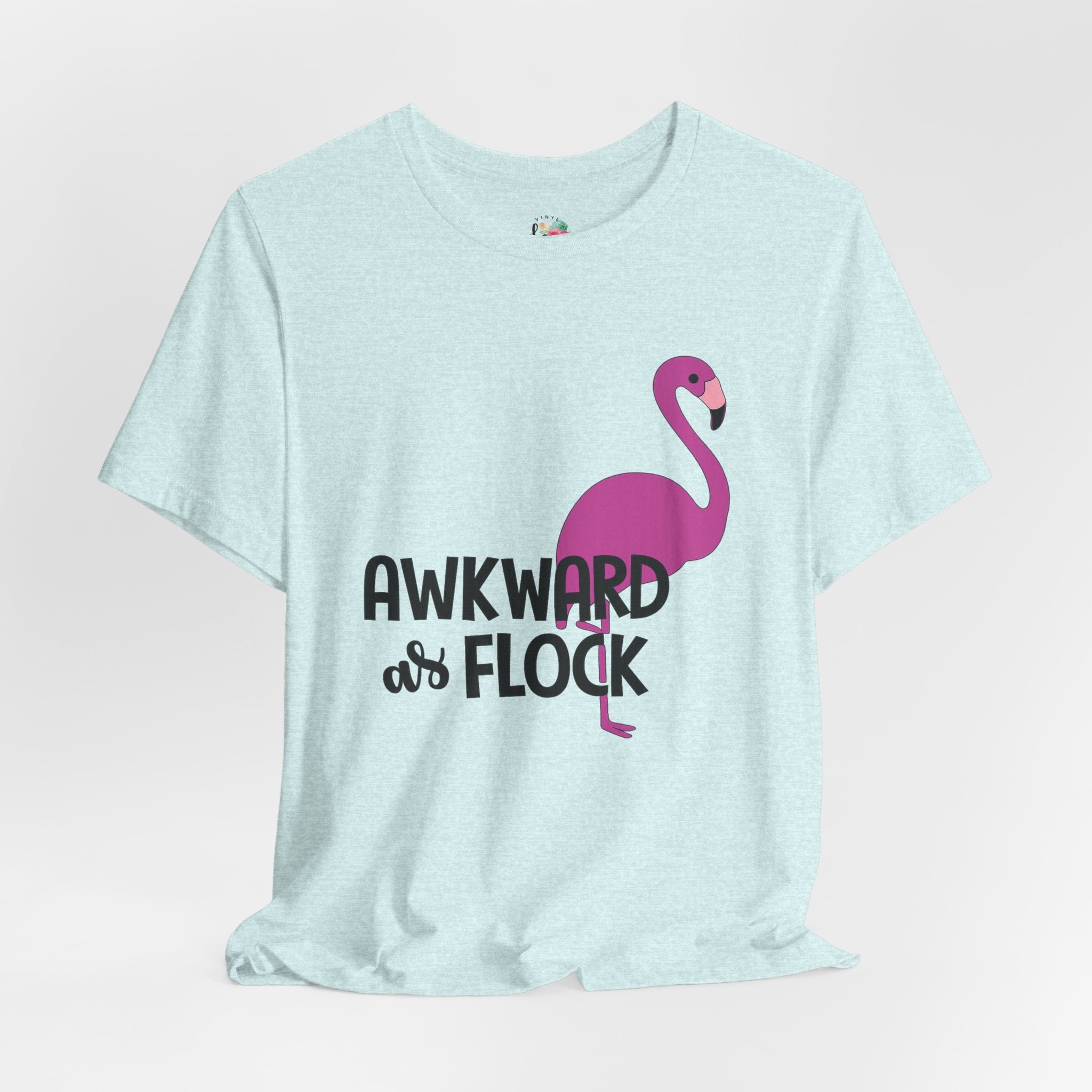 Awkward as Flock T-Shirt