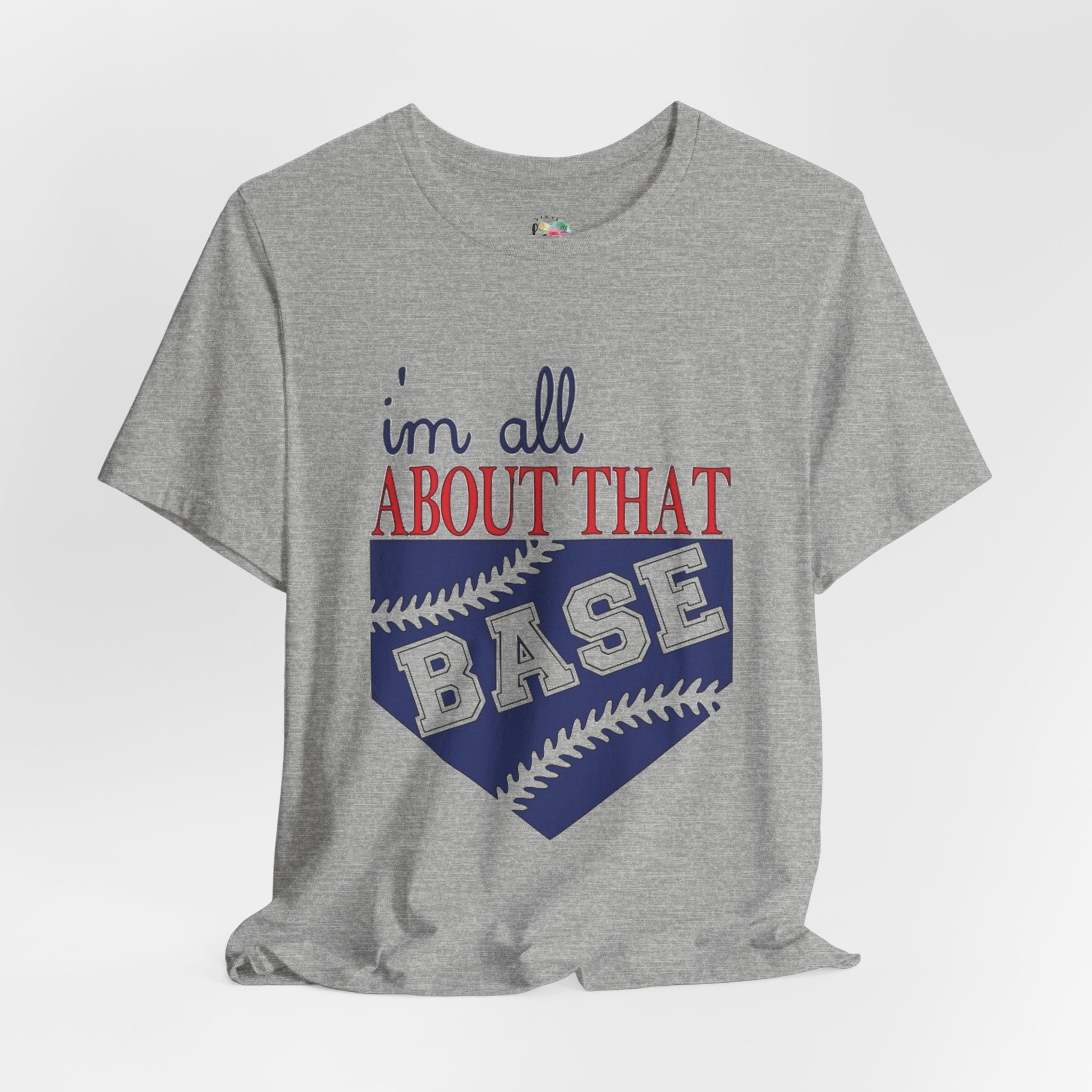 All About That Base T-Shirt