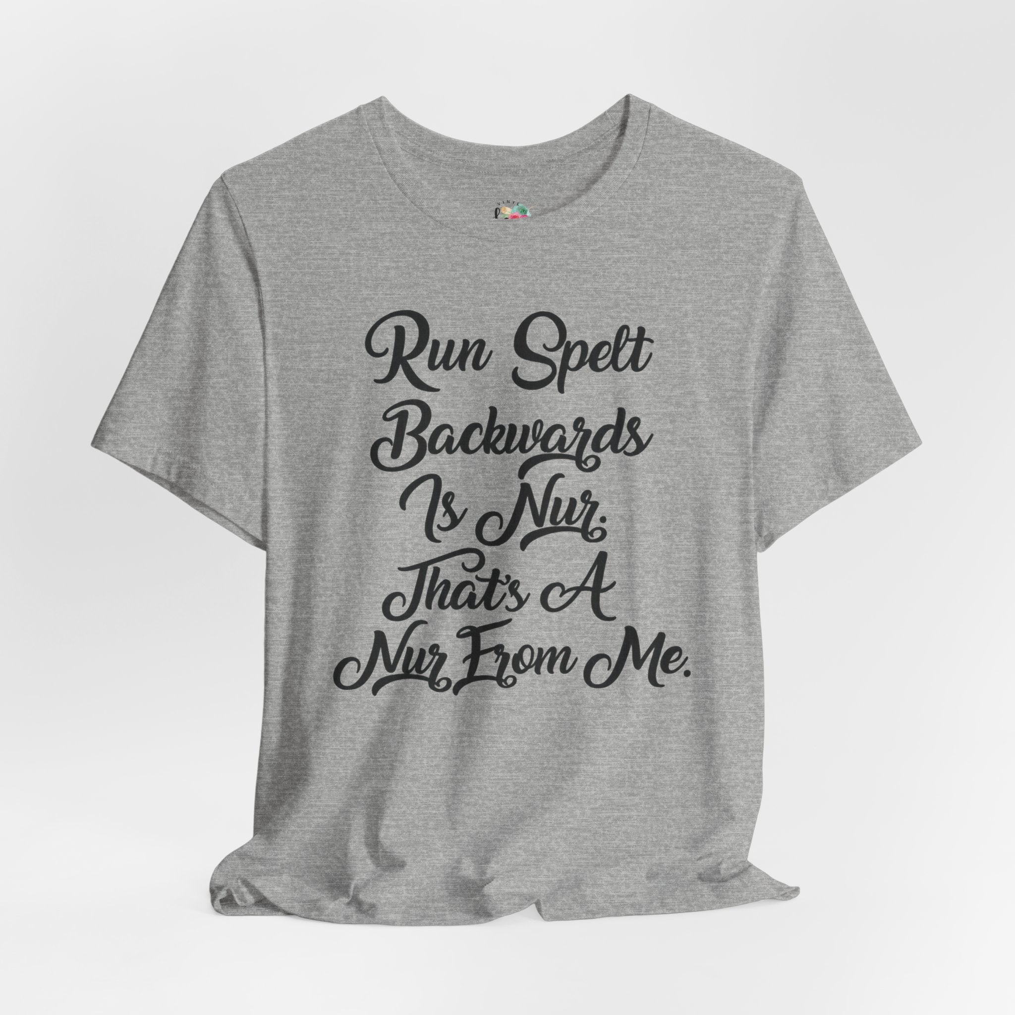 Run Spelled Backwards T-Shirt