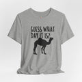 Guess What Day It Is T-Shirt