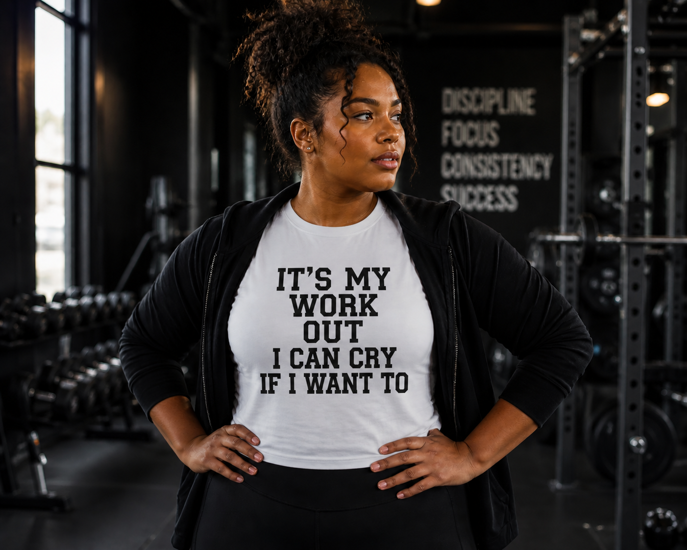 It's My Workout and I Will Cry If I Want To T-Shirt
