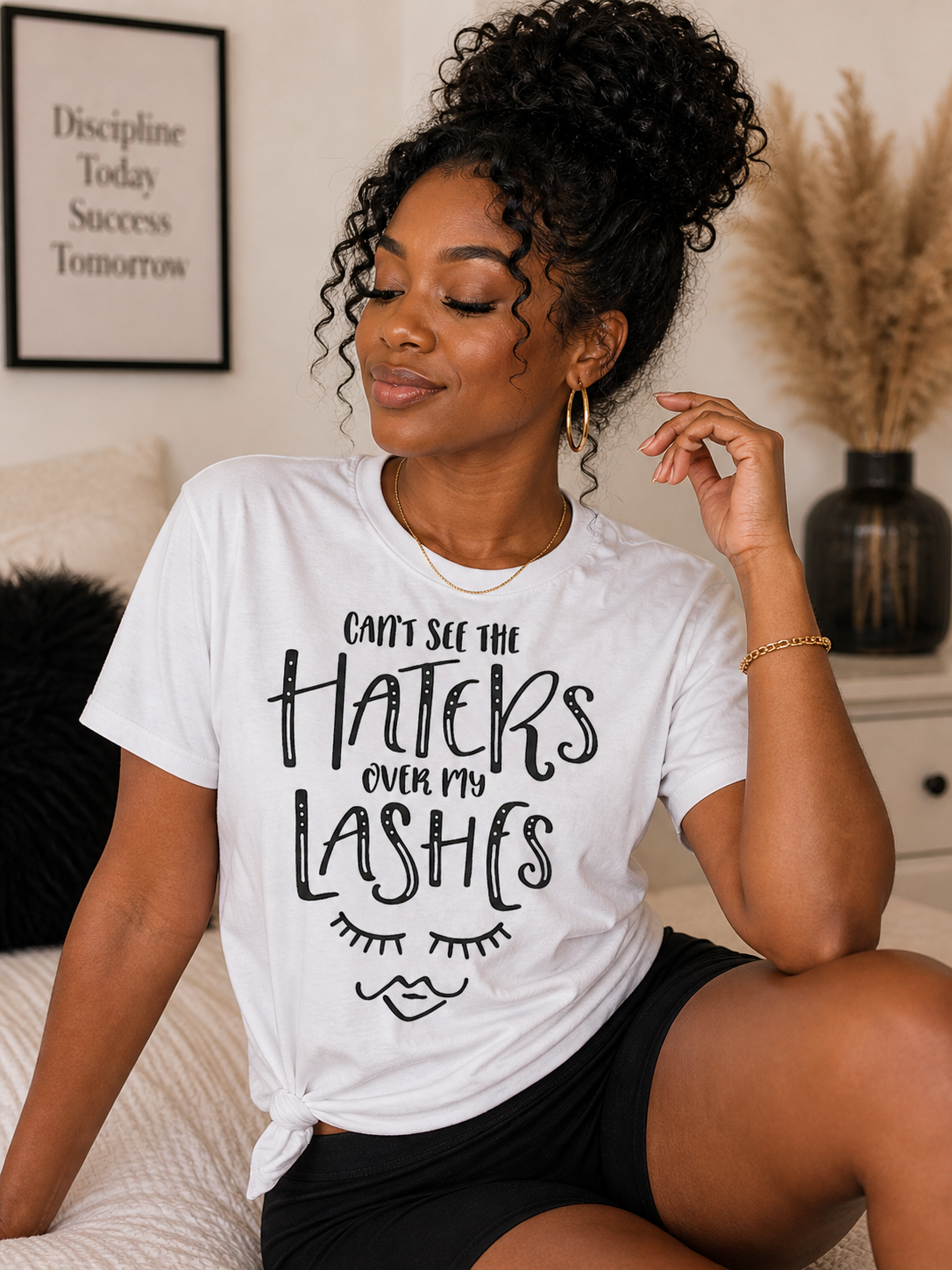 Can't See The Haters T-Shirt