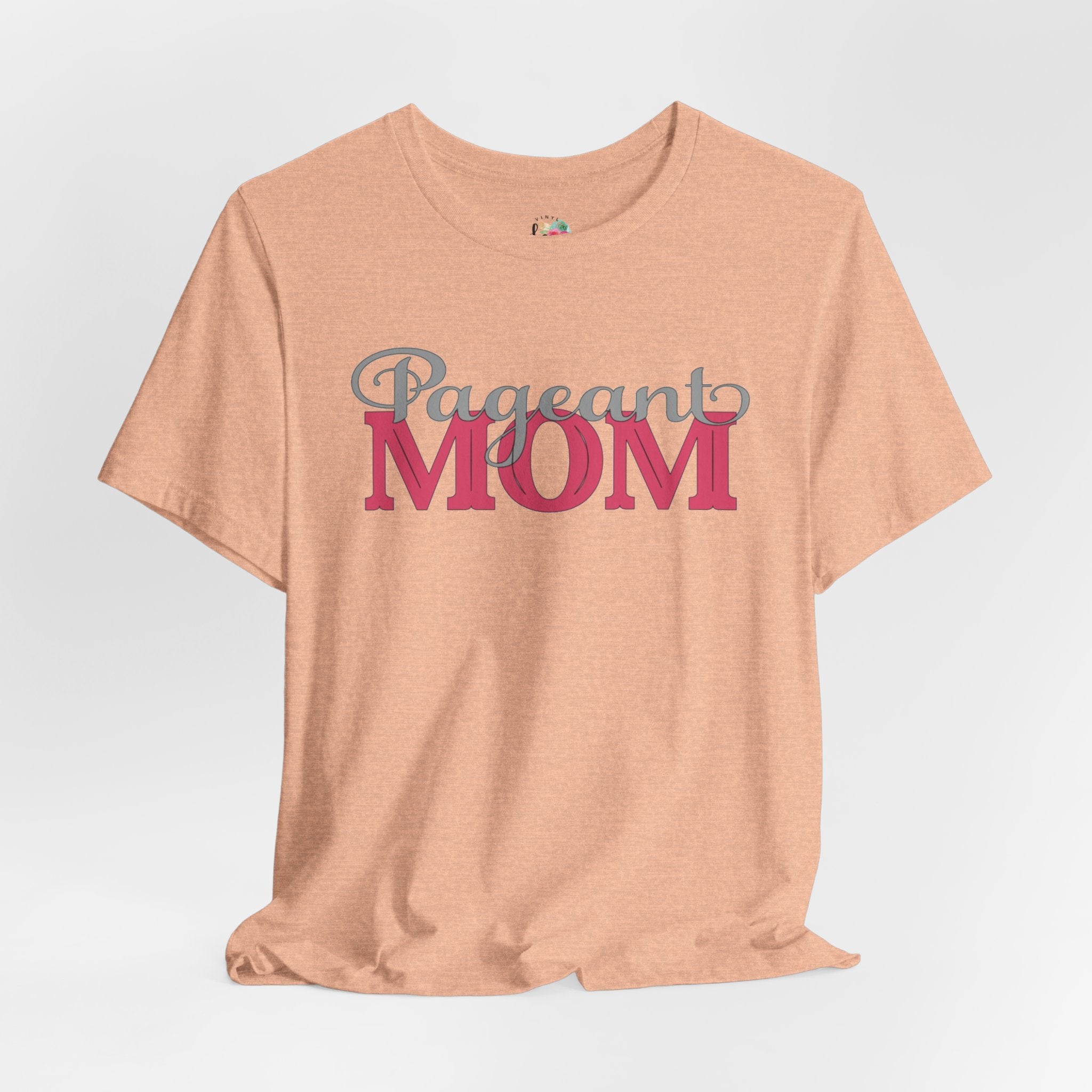 Pageant Mom T-Shirt