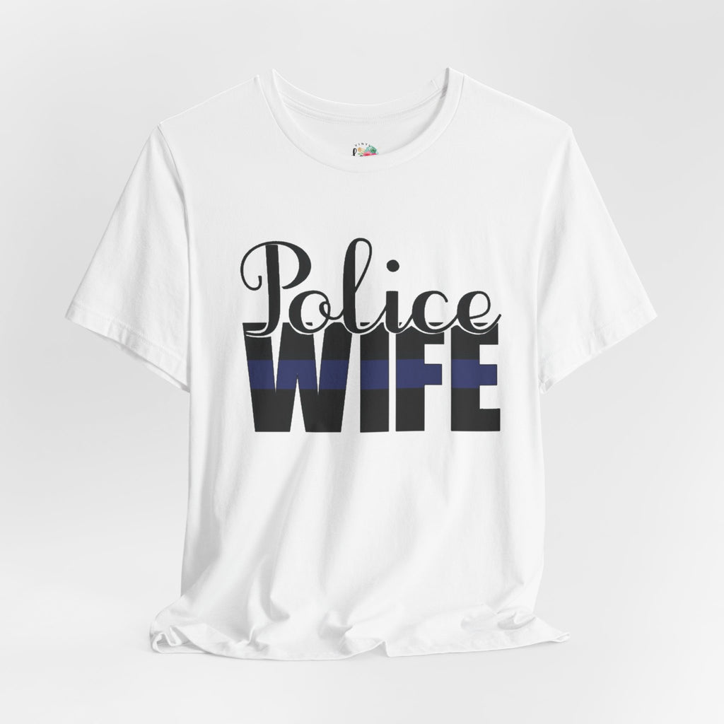 Police Wife T-Shirt
