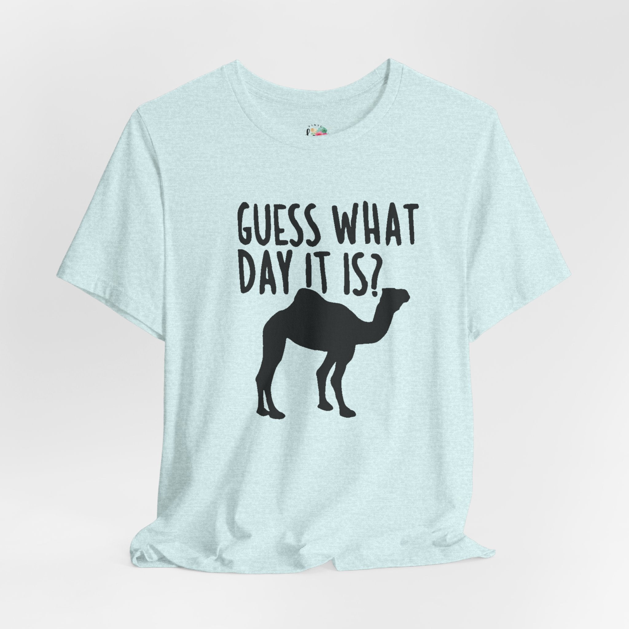 Guess What Day It Is T-Shirt
